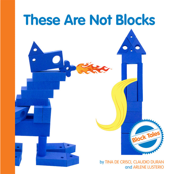 These Are Not Blocks - Block Tales